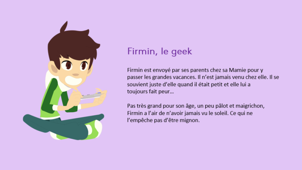 Firmin, le Gamer de la série Abraca.

La patte d'Ankama se reconnait. ;)