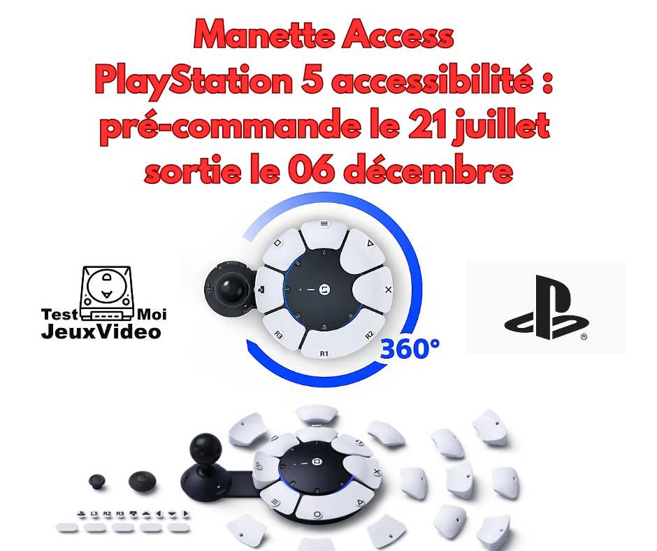 Manette PS5 Access, l&rsquo;accessibilité PS5 dès le 21 juillet !
