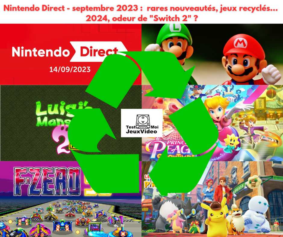 Nintendo Direct. Quantité, recyclé : 2024, odeur de Switch 2 ?