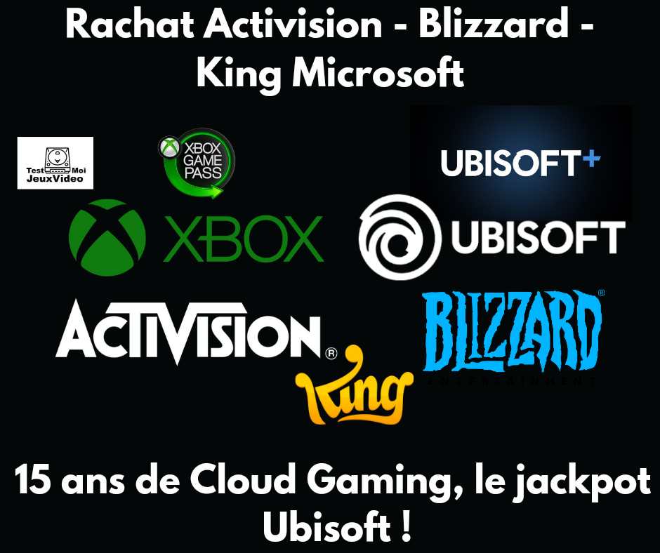 Rachat Activision Blizzard – Microsoft : 15 ans de Cloud Gaming, le jackpot Ubisoft !
