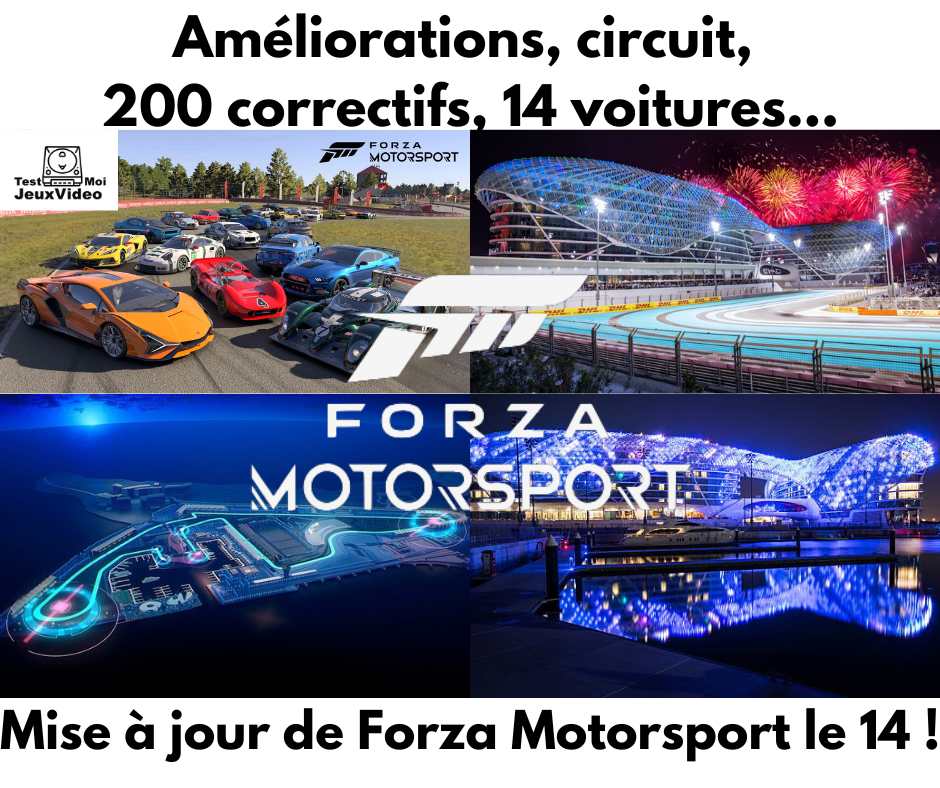 Améliorations, Circuit, 200 correctifs, 14 voitures... Mise à jour de Forza Motorsport le 14 ! - TestMoiJeuxVidéo.Fr