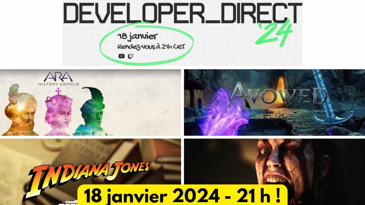 Xbox Developer_Direct 2024 Ara History Untold, Avowed, Hellblade 2, Indiana Jones ! TestMoiJeuxVideo.Fr